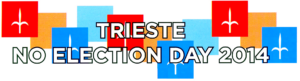 Logo del "Trieste No Election Day" del 2014, promosso da Trieste Libera.