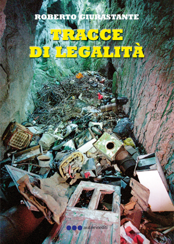 Copertina della prima edizione di "Tracce di legalità" (2010).