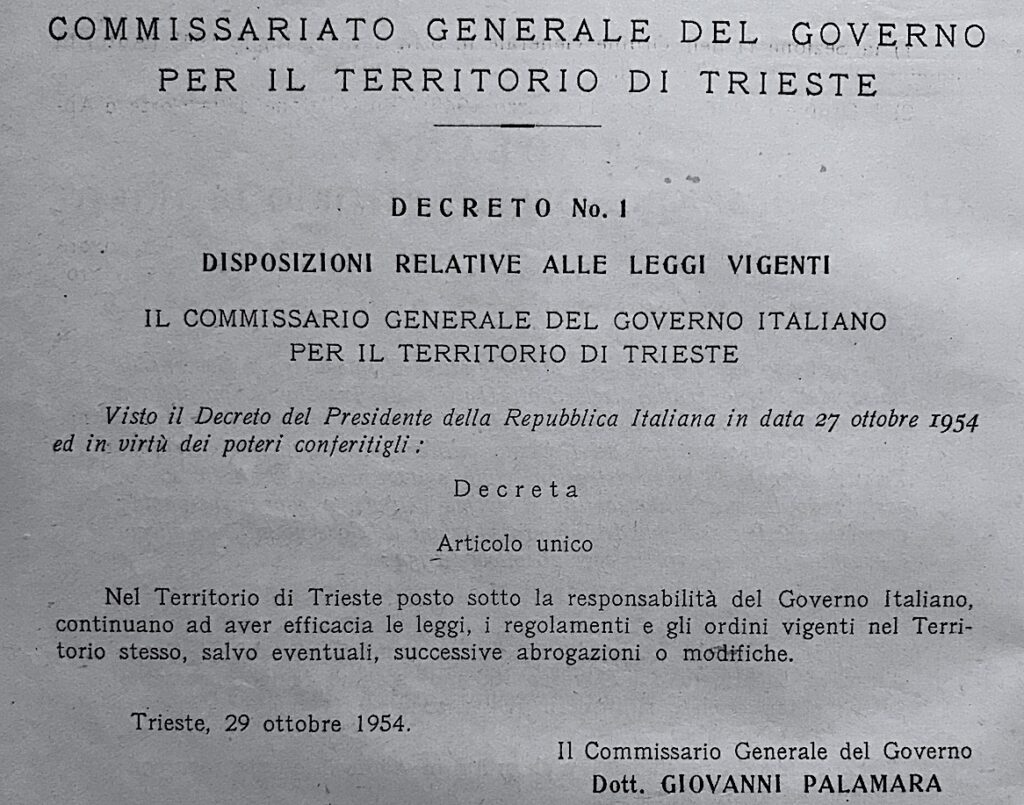 Trieste, 29 ottobre 1954: il Commissario Generale del Governo Palamara conferma le leggi vigenti del Territorio Libero di Trieste.